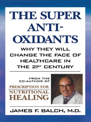 cover image of The Super Anti-Oxidants